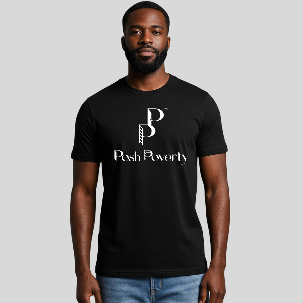 Posh Poverty Unisex Classic Fit T-Shirt