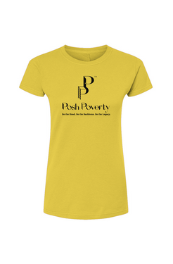 Posh Poverty Women's Fine Jersey T-Shirt
