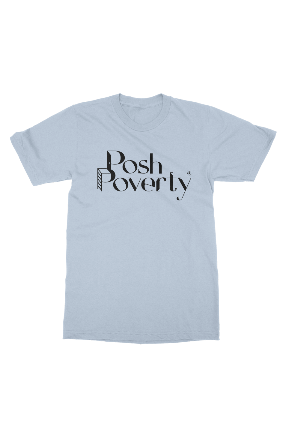 Posh Poverty Men's Relaxed Fit T-Shirt