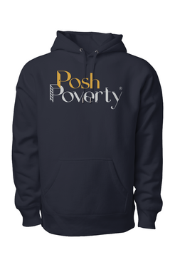 Posh Poverty Legend Premium Heavyweight Cross Grain Hoodie