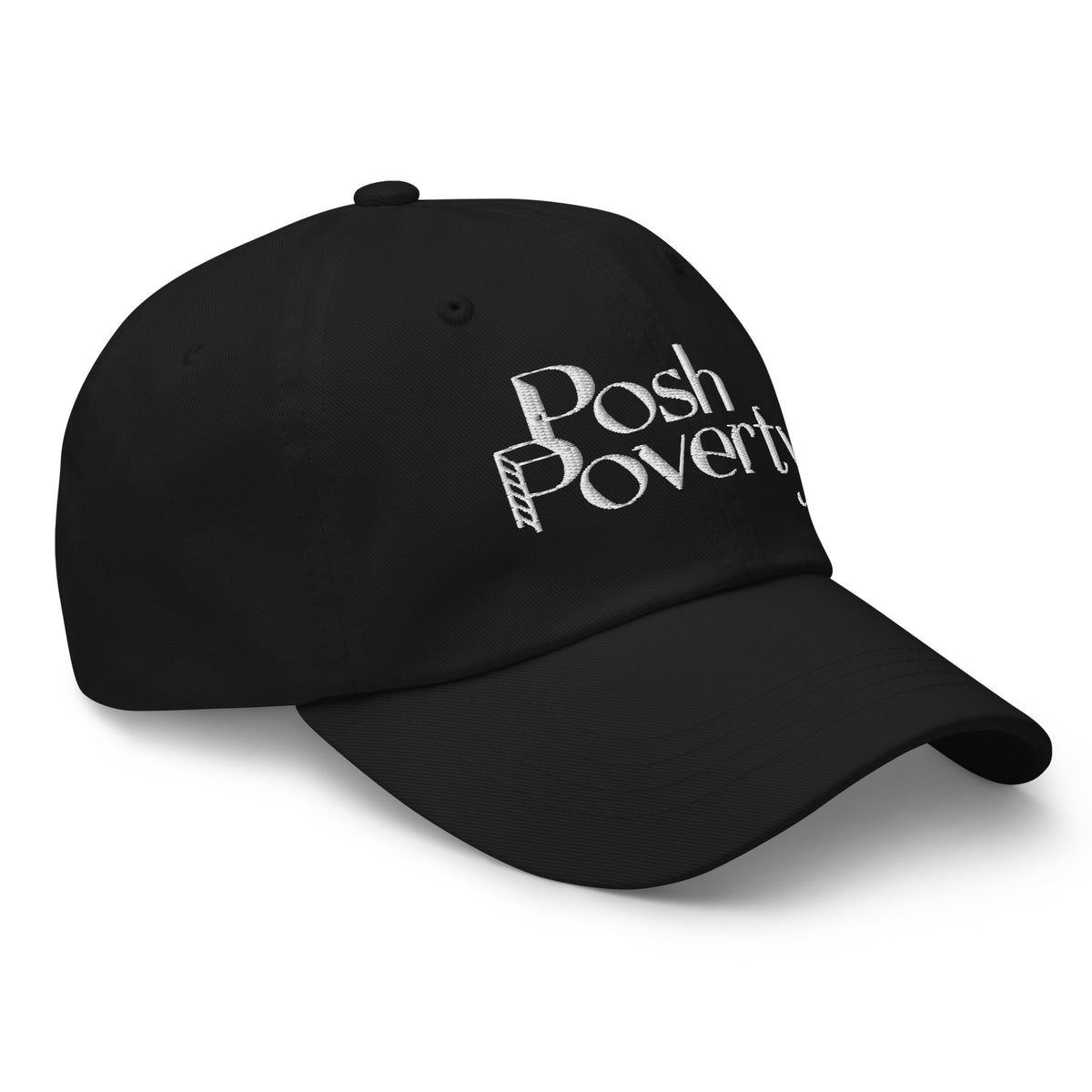 Posh Poverty Embroidered Dad Hat