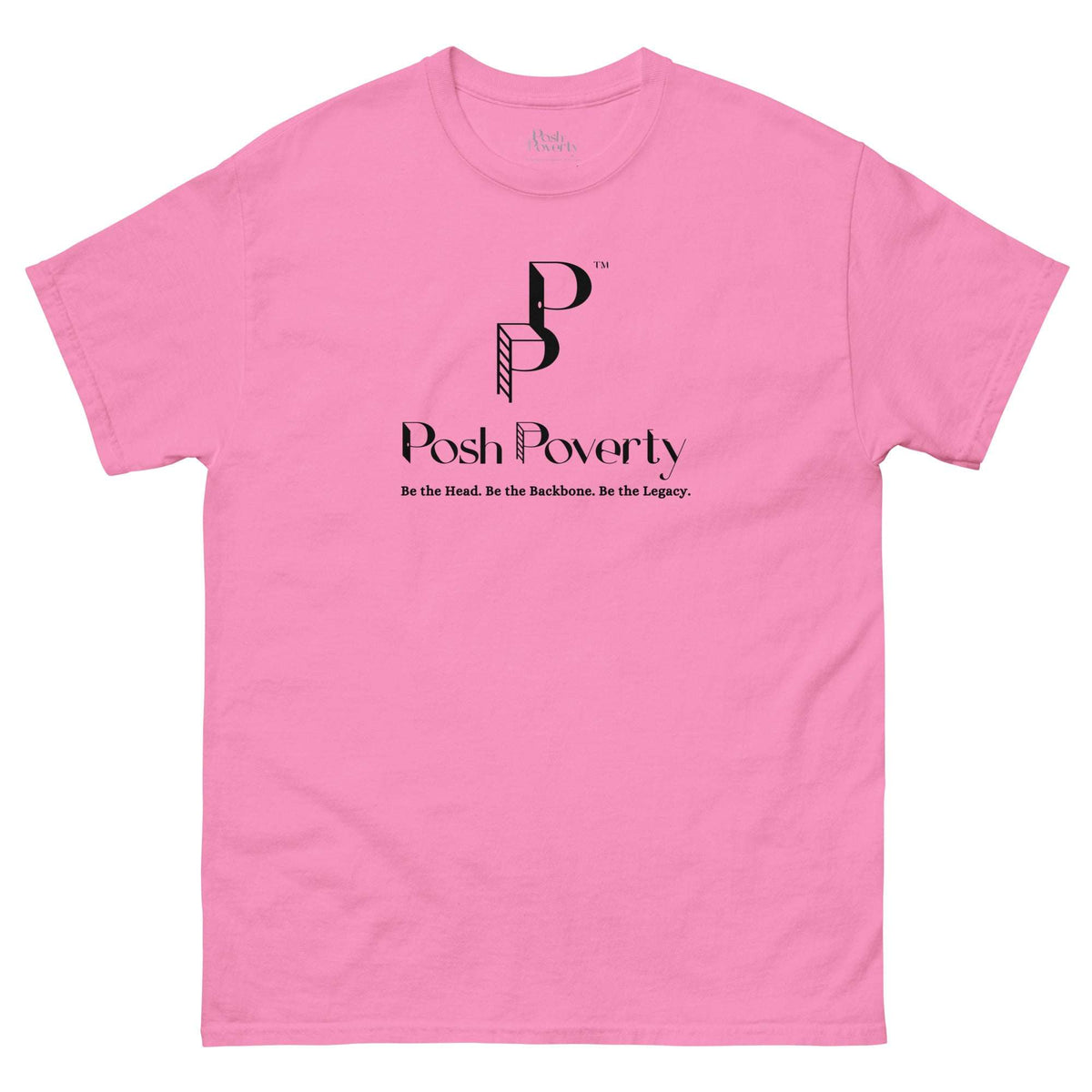 Posh Poverty Unisex Classic Fit T-Shirt
