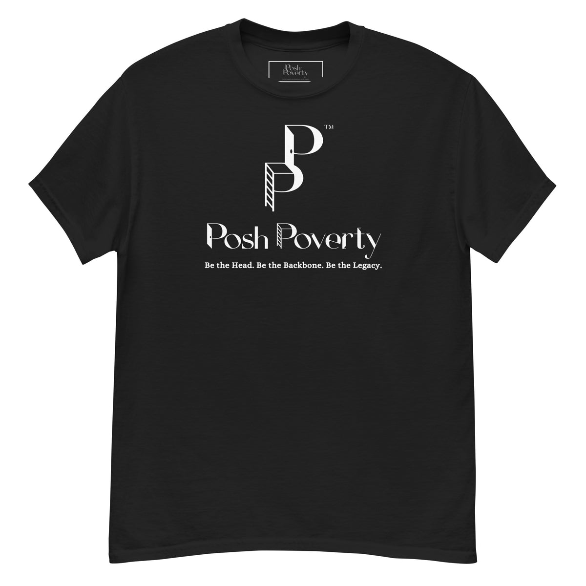 Posh Poverty Men's Classic Fit T-Shirt