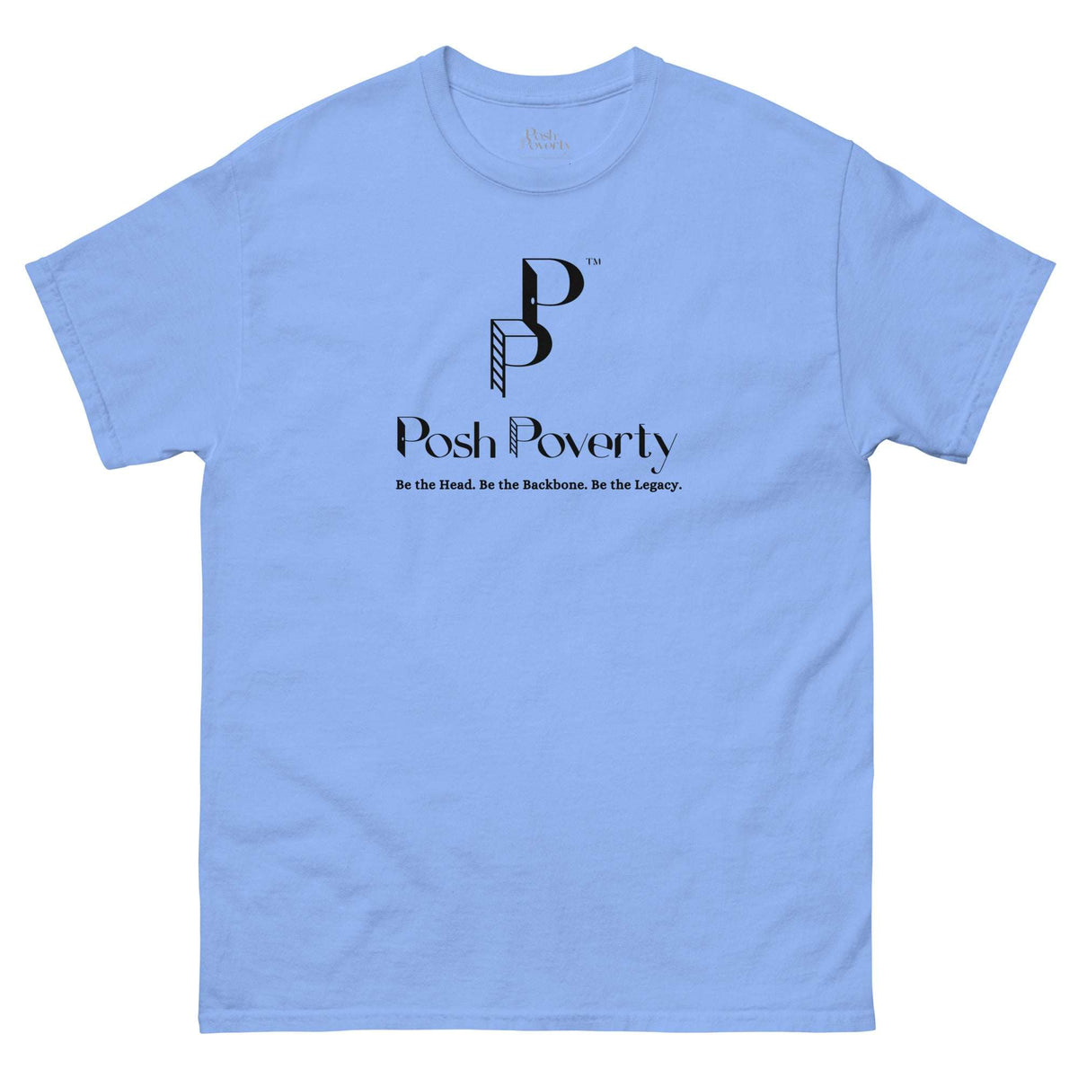 Posh Poverty Unisex Classic Fit T-Shirt