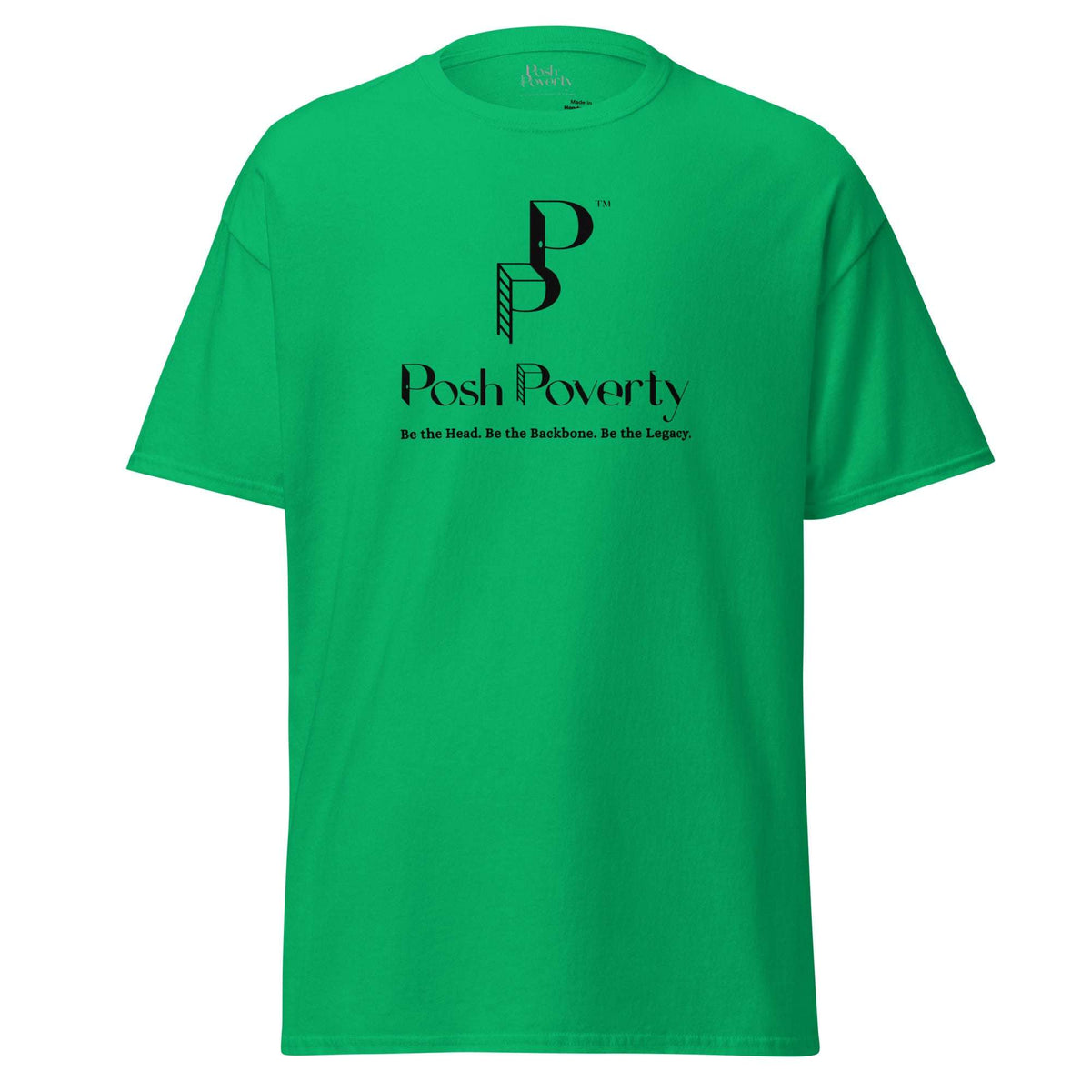 Posh Poverty Unisex Classic Fit T-Shirt