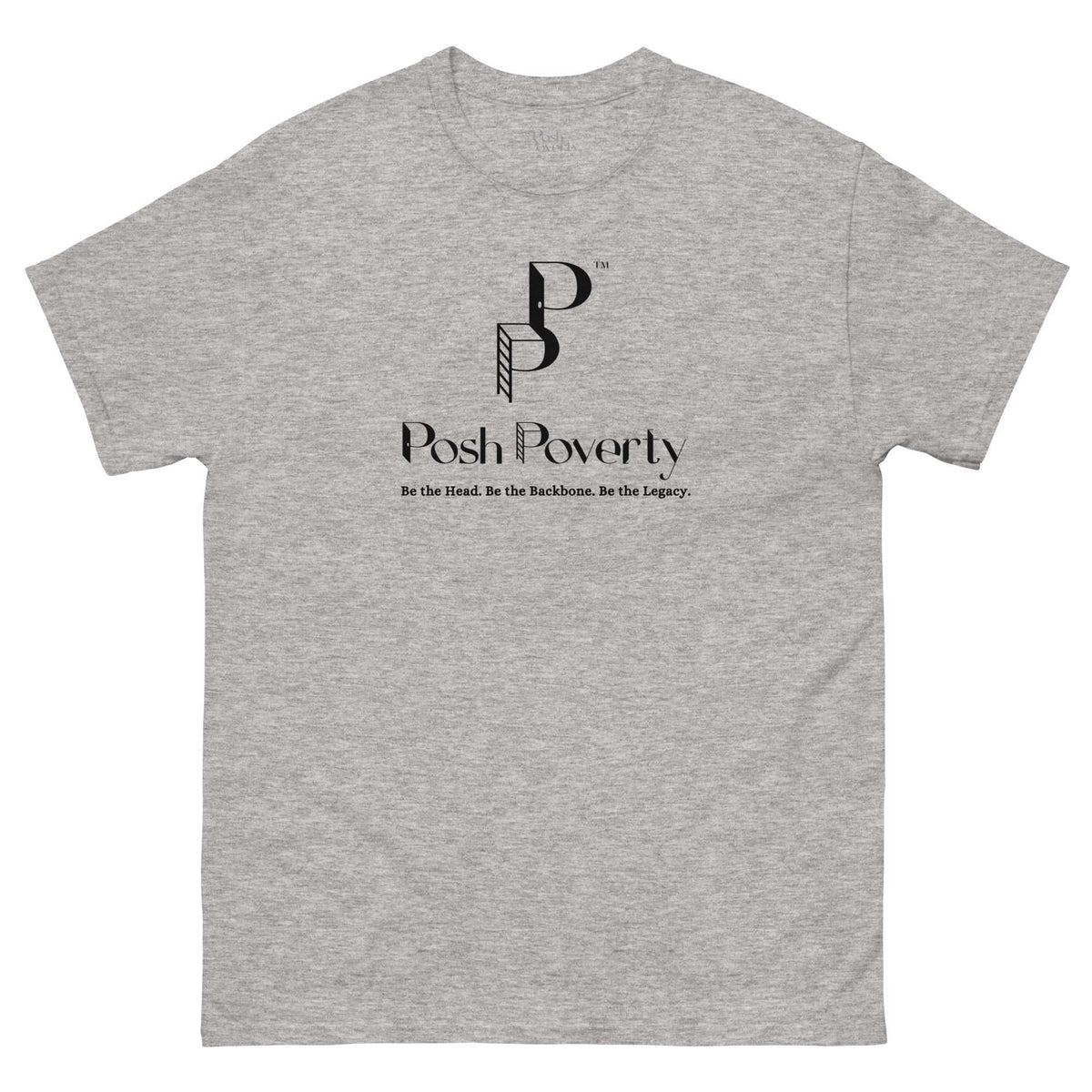 Posh Poverty Unisex Classic Fit T-Shirt