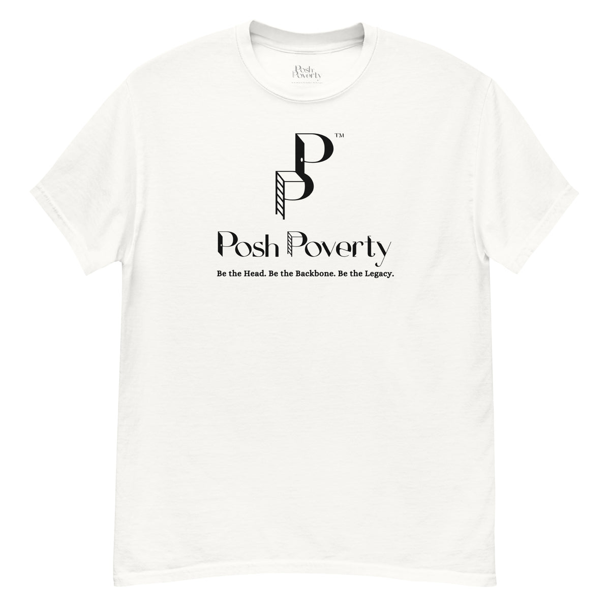 Posh Poverty Men's Classic Fit T-Shirt